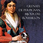 couverture du livre Grenats de perpignan, bijoux du Roussillon, Laurent Fonquernie