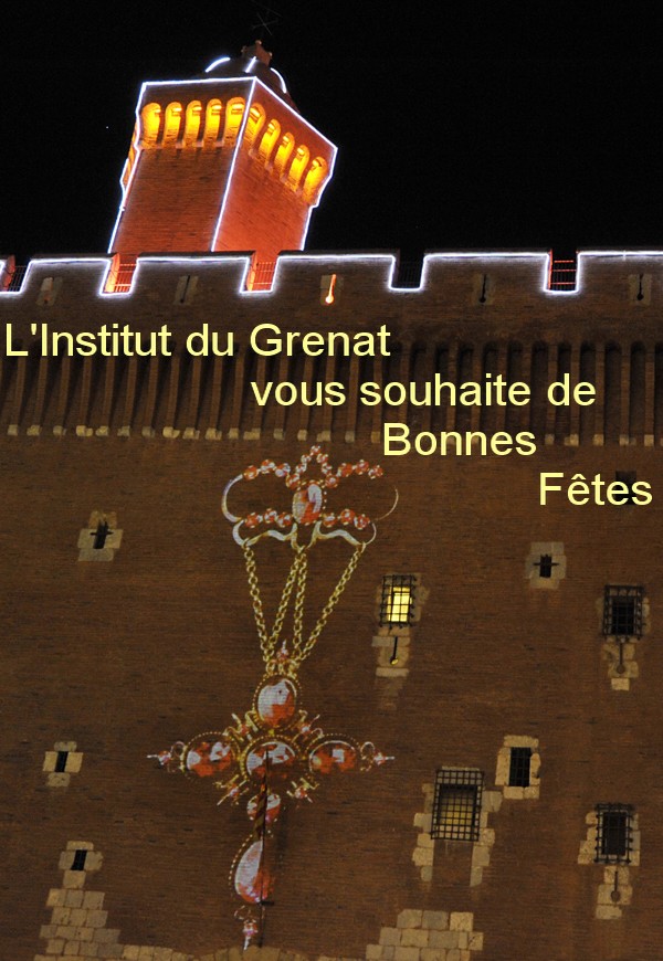 bonnes fetes, Institut du Grenat