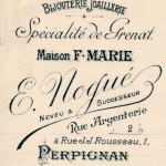 Bijouterie Nogué, successeur de Marie, Perpignan vers 1910.